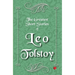 The Greatest Short Stories of Leo Tolstoy