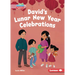David's Lunar New Year Celebrations