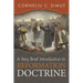 A Very Brief Introduction to Reformation Doctrine