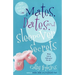 Mates, Dates, and Sleepover Secrets