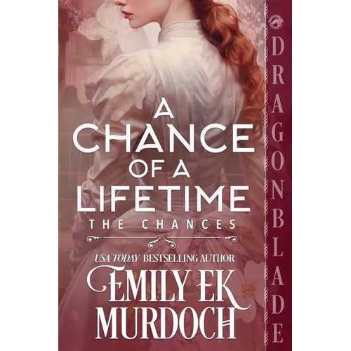 A Chance of a Lifetime: A Regency Historical Romance