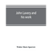 John Lavery and his work