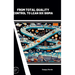 From Total Quality Control to Lean Six Sigma