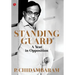 Standing Guard: A Year in Opposition