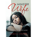 A Minister Wife: Married Lonely but Not Alone