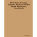 Dearborn County, Indiana Probate Order Book Abstracts, 1844-1849