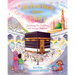 My First Book about Hajj