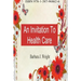 An Invitation To Health Care