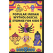 Popular Indian Mythological Stories for Kids