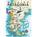 Walking Patagonia: The Way