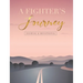 A Fighter's Journey