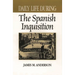 Daily Life During the Spanish Inquisition