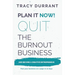 Plan It Now! Quit the Burnout Business and Become a Creative Entrepreneur: Plan Your Creative Business on 1 Page in 10 Days