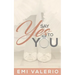 Say Yes to YOU