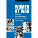 Women at War: The Story of Fifty Military Nurses Who Served in Vietnam