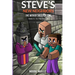 Steve's New Neighbors - The Wither Skeleton King Book 5: To the Rescue