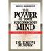 The Power of Your Subconscious Mind (Original Classic Edition)
