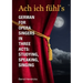 Ach ich fühl's - German for Opera Singers in Three Acts: Studying, Speaking, Singing
