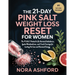 The 21-Day Pink Salt Weight Loss Reset for Women: The P.I.N.K. Protocol to Fix Hormonal Imbalances, Ignite Metabolism, and Crush Cravings for Lasting