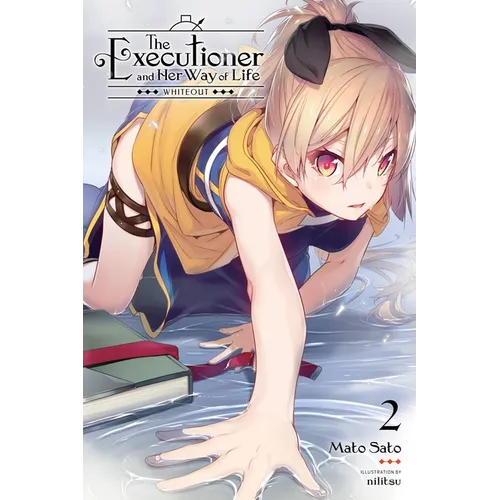 The Executioner and Her Way of Life, Vol. 2: Whiteout Volume 2