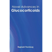 Novel Advances in Glucocorticoids