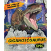 Giganotosaurus