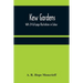 Kew Gardens: With 24 full-page Illustrations in Colour