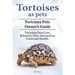 Tortoises as Pets. Tortoises Pets Owners Guide. Tortoises Pets Care, Behavior, Diet, Interaction, Costs and Health.
