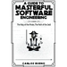 A Guide to Masterful Software Engineering: The Way of The Pirate, The Path of The Jedi