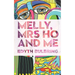 Melly, Mrs Ho and Me