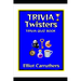 Trivia Twisters: Trivia Quiz Book