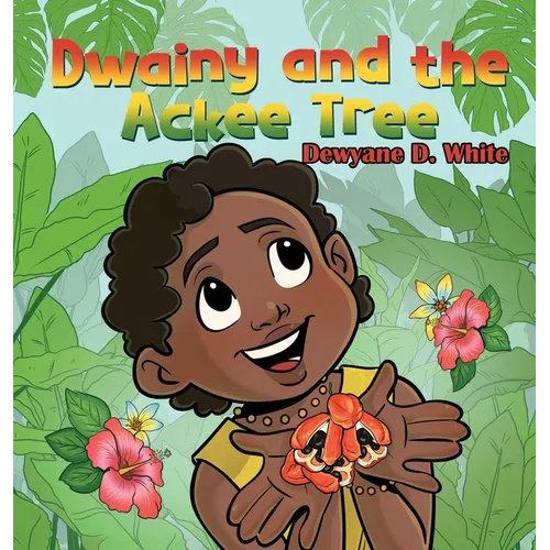 Dwainy and the Ackee Tree