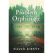 The Problem at the Orphanage