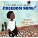 Freedom Song: The Story of Henry Box Brown