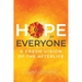 Hope for Everyone: A Fresh Vision of the Afterlife