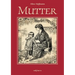 Mutter: Allen mütterlichen Herzen gewidmet