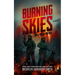Burning Skies: A Hell Divers Prequel, Part II