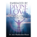 Embraced by Divine Love
