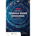 Leadership for Evidence-Based Innovation in Nursing and Health Professions