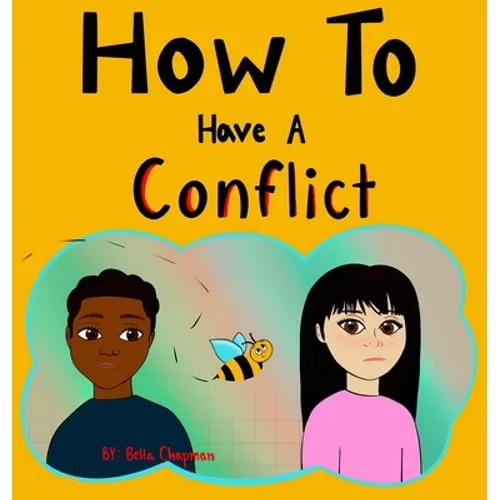 How To Have A Conflict