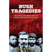 Bush Tragedies: True stories of crime, murder, misery and heartache from western New South Wales