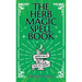 The Herb Magic Spell Book: A Beginner's Guide For Spells for Love, Health, Wealth, and More