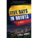 Five Days in Bogotá