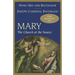 Mary: The Church at the Source