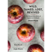 Wild, Tamed, Lost, Revived: The Surprising Story of Apples in the South