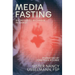Media Fasting: Six Weeks to Recharge in Christ