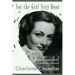 Not the Girl Next Door: Joan Crawford, a Personal Biography