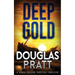 Deep Gold: A Chase Gordon Tropical Thriller