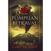 The Pompeian Betrayal
