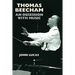 Thomas Beecham: An Obsession with Music